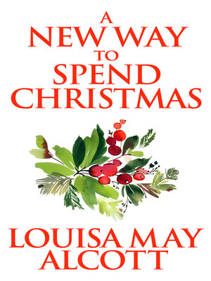 cover image of A New Way to Spend Christmas